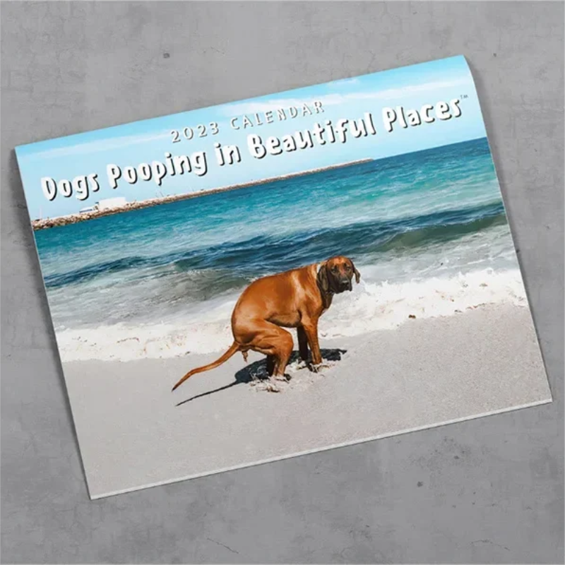 Funny Calendar Gift - Pooping Pooches Dog Calendar